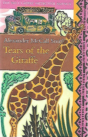Smith Alexander McCall: Tears of the Giraffe