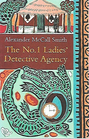 Smith Alexander McCall: The No. 1 Ladies Detective Agency