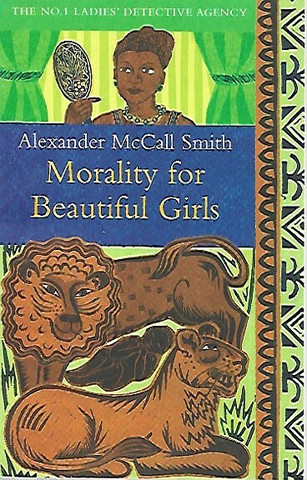 Smith Alexander McCall: Morality for Beautiful Girls