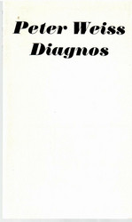 Weiss, Peter: Diagnos