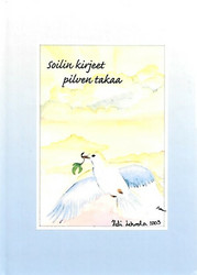 Lehvola Liisa: Soilin kirjeet pilven takaa
