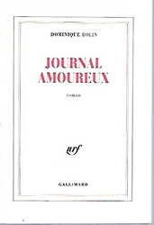 Rolin Dominique: Journal amoureux