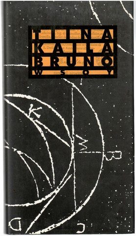 Kaila, Tiina: Bruno : romaani