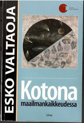 Valtaoja, Esko: Kotona maailmankaikkeudessa