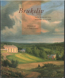 Cedercreutz, C. J.: Bruksliv : från Warkaus till Högfors 1919-1968