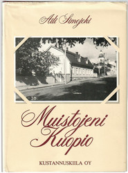 Simojoki, Aili: Muistojeni Kuopio