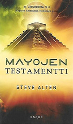 Alten, Steve: Mayojen testamentti