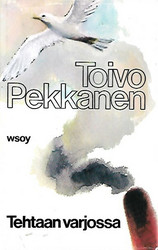 Pekkanen Toivo: Tehtaan varjossa