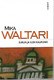 Waltari Mika: Surun ja ilon kaupunki