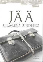 Lundberg Ulla-Lena: Jää