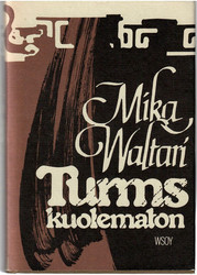 Waltari, Mika: Turms, kuolematon