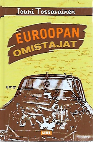 Tossavainen Jouni: Euroopan omistajat