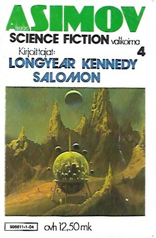 Longyear -Kennedy -Salomon: Asimov Isaac science fiction valikoima 4