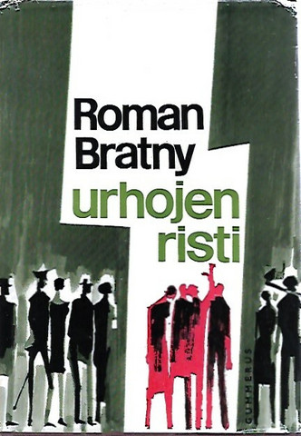 Bratny Roman: Urhojen risti