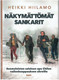 Hiilamo, Heikki: Näkymättömät sankarit : suomalaisten salainen apu...