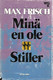 Frisch Max: Minä en ole Stiller