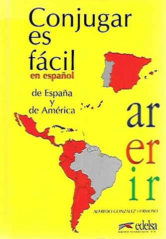 Hermoso Alfredo Gonzalez: Conjugar es facil en Espanol