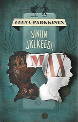 Parkkinen Leena: Sinun jälkeesi, Max
