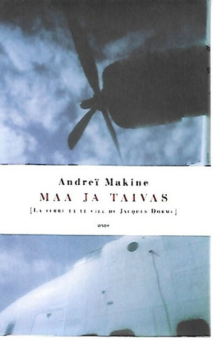 Makine Andrei: Maa ja taivas