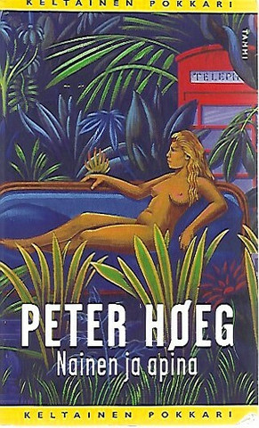Höeg Peter: Nainen ja apina