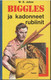 Johns, W. E. : Biggles ja kadonneet rubiinit