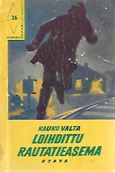 Valta Kauko: Loihdittu rautatieasema