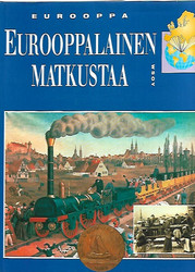Eurooppa - Eurooppalainen matkustaa