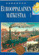 Eurooppa - Eurooppalainen matkustaa