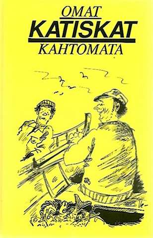 Omat katiskat kahtomata - Valittuja juttuja Savon Sanomista