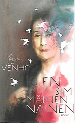 Venho Johanna: Ensimmäinen nainen