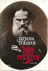 Tolstoi Tatjana: Isäni Leo Tolstoi