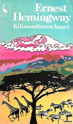Hemingway Ernest: Kilimandsaron lumet