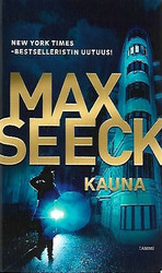 Seeck Max: Kauna