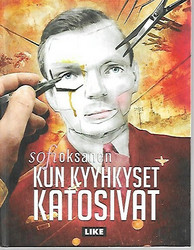 Oksanen Sofi: Kun kyyhkyset katosivat