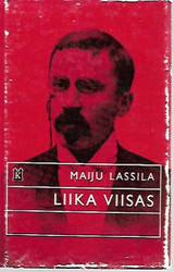 Lassila Maiju: Liika viisas