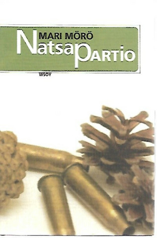 Mörö Mari: Natsapartio