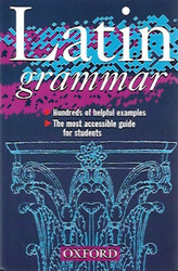 Morwood James: Latin Grammar
