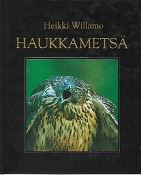 Willamo Heikki: Haukkametsä
