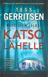 Gerritsen Tess: Katso lähelle