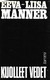Manner, Eeva-Liisa: Kuolleet vedet