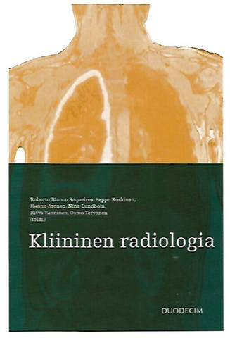 Blanco Sequeiros Roberto, Koskinen Seppo et al: Kliininen radiologia