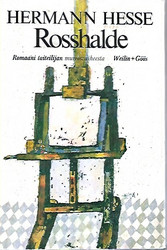 Hesse Hermann: Rosshalde