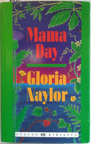 Naylor, Gloria: Mama Day