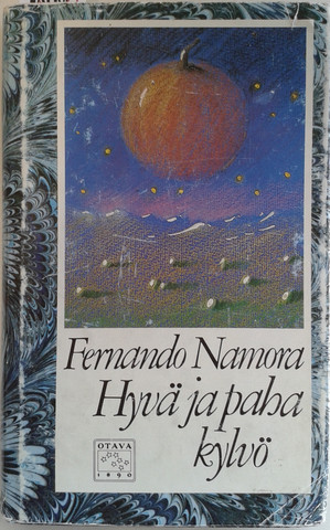 Namora, Fernando: Hyvä ja paha kylvö