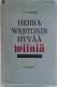 Powys, T. F.: Herra Westonin hyvää wiiniä