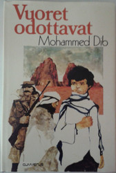 Dib, Mohammed: Vuoret odottavat