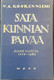 Koskenniemi V. A.: Sata kunnian päivää - kolme puhetta 1939-1940
