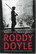 Doyle, Roddy: Nimeni on Henry Smart - Kertomus rakkaudesta, vihasta ja kapinasta