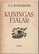 Runeberg, Johan Ludvig: Kuningas Fjalar