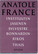 France, Anatole:  Instituutin jäsenen Sylvestre Bonnardin rikos Thais